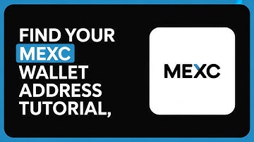How to Find Your MEXC Wallet Address [Step-by-Step Tutorial 2025] 🔑💰