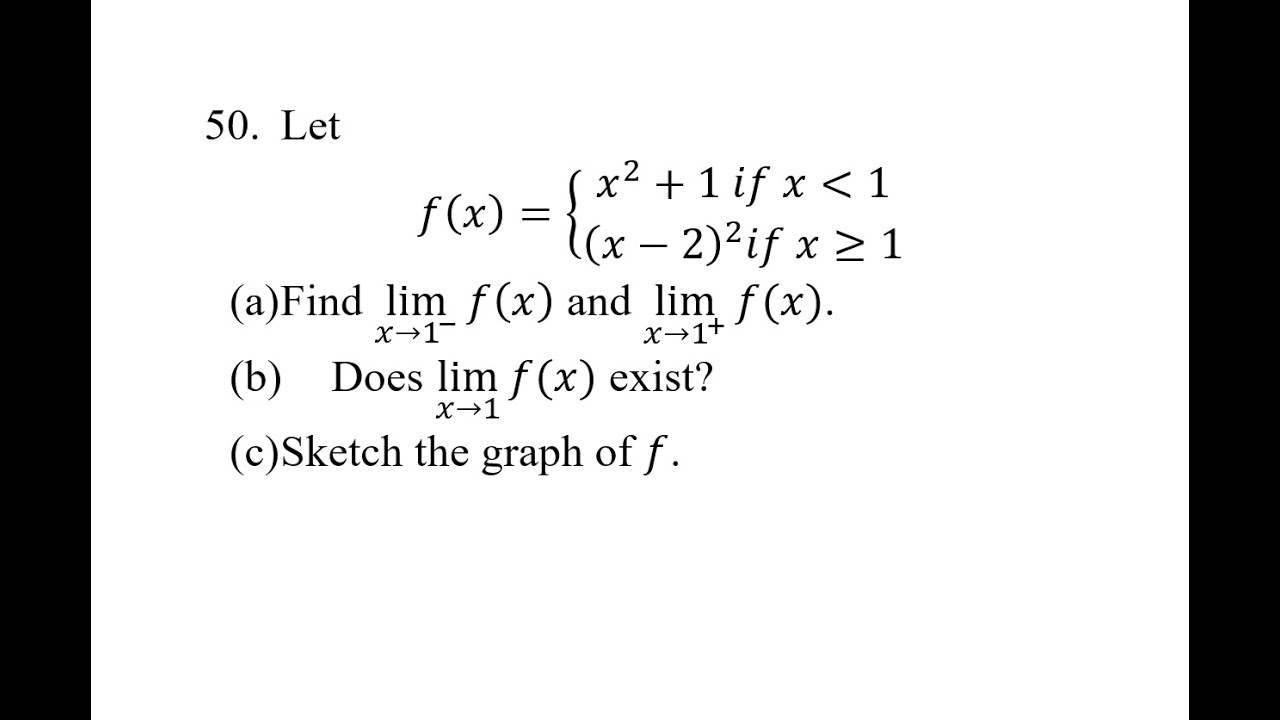 50 Let F x x 2 1 If X 1 x 2 2 If X 1 a Find Lim x 1 f x 50-let-f-x-x-2-1-if-x-1-x-2-2-if-x-1-a-find-lim-x-1-f-x