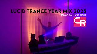 Lucid Trance Year Mix 2025 (Mixed by Chris Rane)