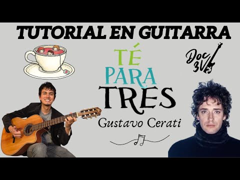 (MUY FÁCIL) Cómo tocar "Té para tres" de Soda Stereo | Tutorial de Guitarra🎸Acordes + Ritmo (Doc 3V)