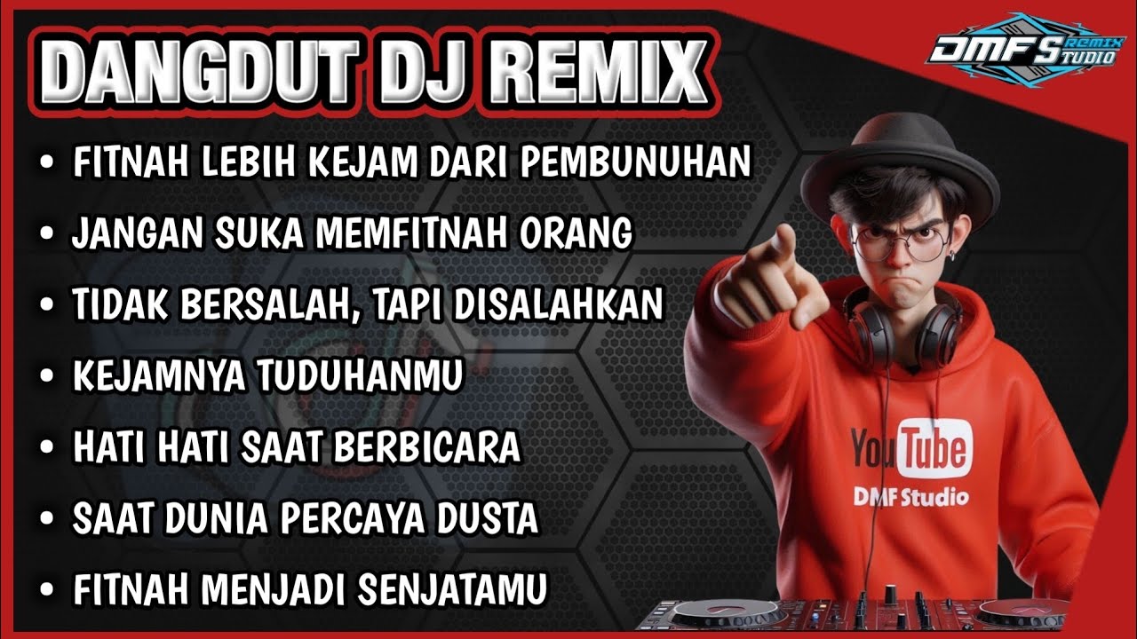 Fitnah Lebih Kejam Dari Pembunuhan || DANGDUT DJ REMIX FULL BASS TERBARU 2025 #djremix #dmfstudio 