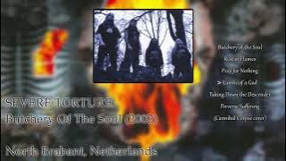 Severe Torture - Butchery of the Soul (2002)