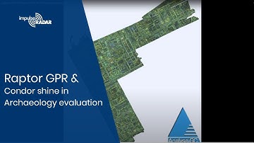 Raptor GPR & Condor Shine in Archaeology Evaluation
