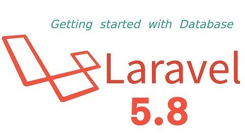 Laravel 5.8 tutorial #15 start with database