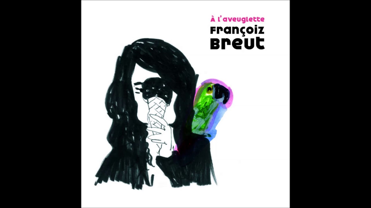 Françoiz Breut - A l'aveuglette