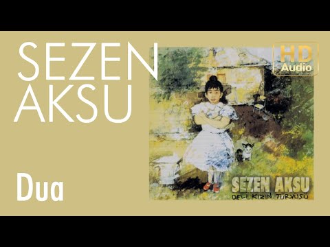 Sezen Aksu - Dua (Official Audio)