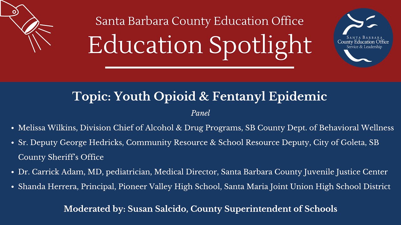 SBCEO Education Spotlight: Youth Opioid & Fentanyl Epidemic