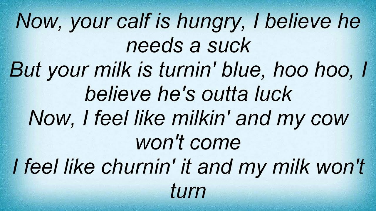 Eric Clapton Milkcow's Calf Blues Lyrics YouTube