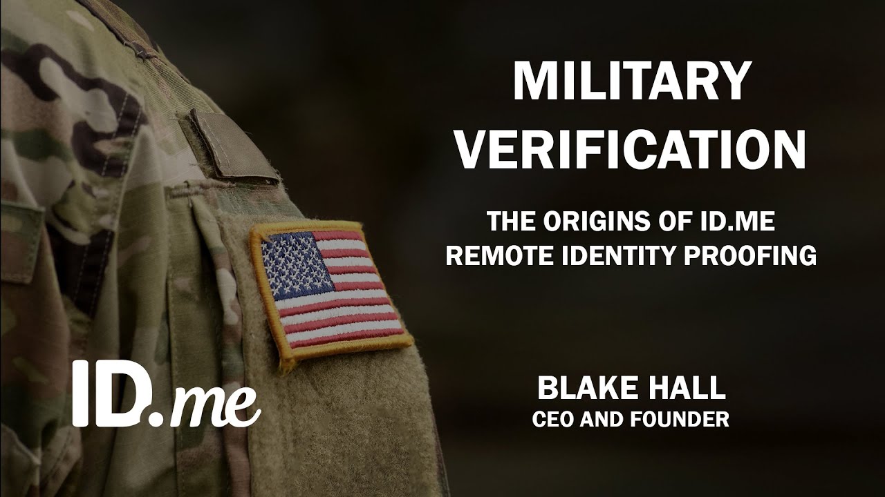 Serving the Military Community and the Origins of ID.me