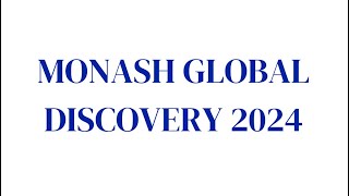 Monash Global Discovery Program 2024 #monashdiscovery