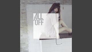 Video thumbnail of "ALL OFF - Refrain Boy"