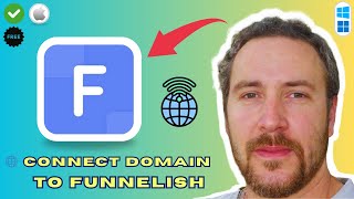 How To Connect A Domain To Funnelish 2026