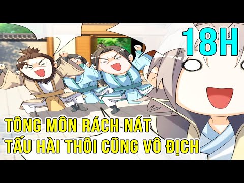 ✔Tông Môn Rách Nát, Vô Địch Tấu Hề – Review Truyện Tranh✔ 2023 mới nhất ✔Tông Môn Rách Nát, Vô Địch Tấu Hề – Review Truyện Tranh✔ 2023 mới nhất