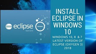 After installing JAVA jdk then here it is ..How to Install Eclipse IDE 2019 03 on Windows10