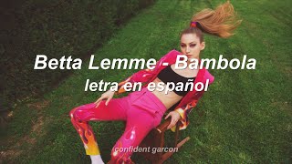 Betta Lemme - Bambola (letra en español) lyrics