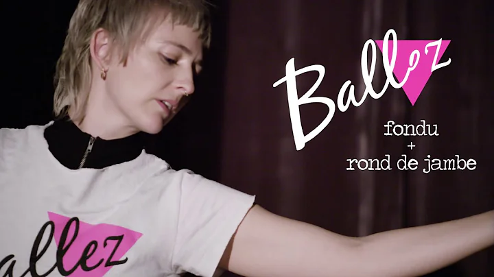 Ballez Class Everywhere: no. 6 fondu + rond de jambe