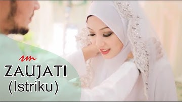 ZAUJATI (Istriku) Versi Terbaru best wedding bikin baper - Sholawat