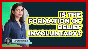 Is The Formation Of Belief Involuntary?