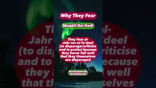 Why they fear - Shaykh Muqbil ibn Hadi Al-Wadi'ee رحمه الله