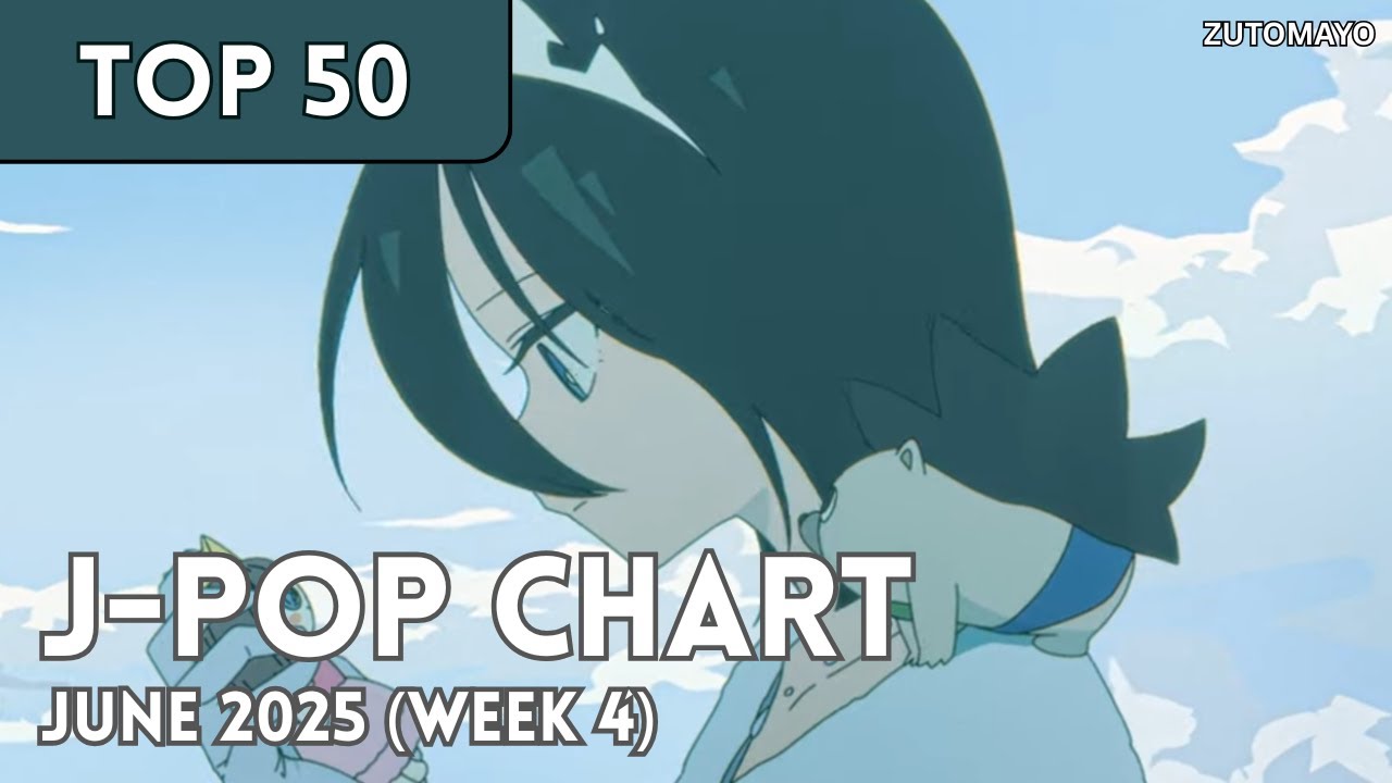 TOP 50] J-Pop Songs Chart | June 2025 (Week 4) + New Songs