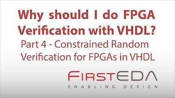 Why should I do FPGA Verification with VHDL? - Part 4