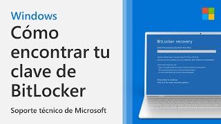 Cómo Encontrar Tu Clave De Recuperación De Bitlocker | Microsoft