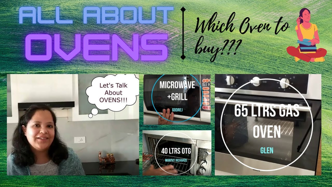 All About Ovens Which Oven to Buy My Three Ovens Sharing