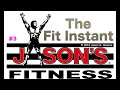 Fit instant3 on oneonone with jasons fitness tv