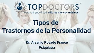 Tipos de Trastornos de la Personalidad