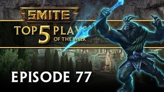 Smite Top 5 Plays