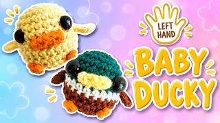 Amigurumi Baby Duck | Easy Beginners Tutorial | Crochet Pattern PDF | Left Handed