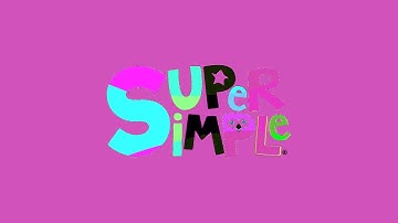 Super Simple Songs Intro Logo (Sponsored By: Gamavision Csupo Effects iL-Vocodex) Color Fx