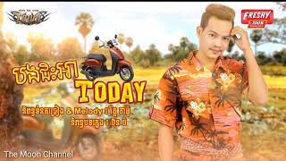Bong Jis Motor Today Nhạc Khmer Hay Nhất 2020