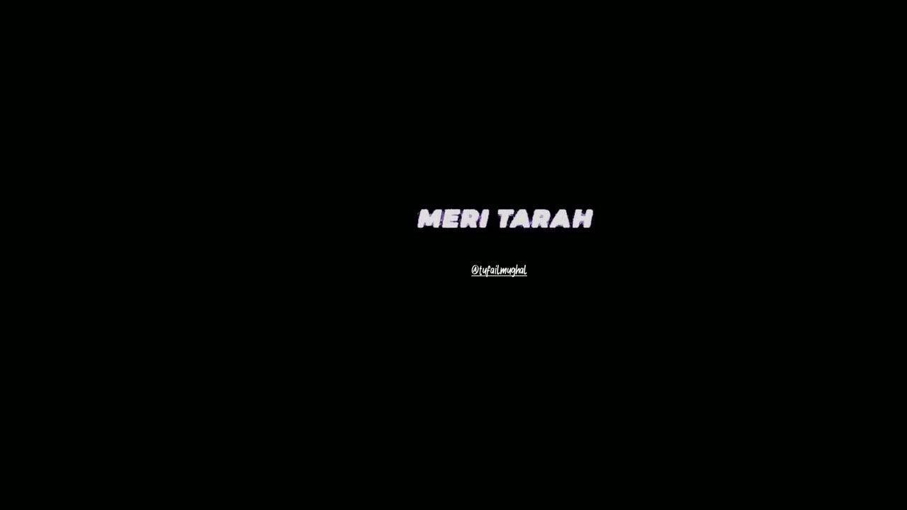 Aankhein Meri Har Jagah Kaise Hua Song Black Screen Status Lyrics aankhein-meri-har-jagah-kaise-hua-song-black-screen-status-lyrics
