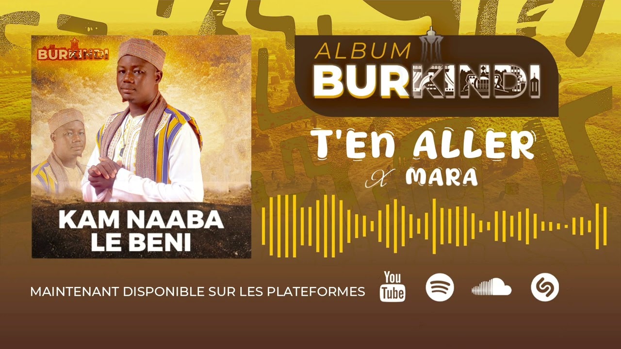 KAM NAABA LE BÉNI - T'EN ALLER feat MARA -  2026