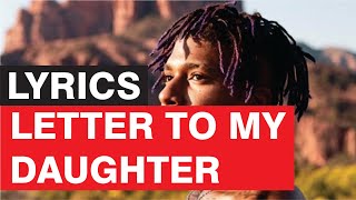 NLE Choppa - Letter To My Daughter [Lyrics]