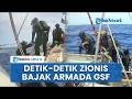 Video Detik-detik Menegangkan Pasukan Israel Bajak Armada GSF di Laut Lepas: Angkat Tangan!