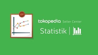 Tokopedia Seller Center - Fitur Statistik Toko screenshot 5