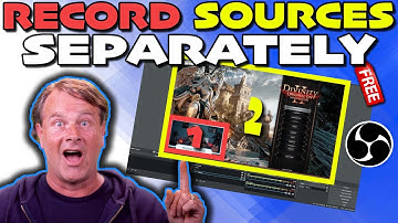 Record Video Sources Separately Using OBS Studio - Visible or not!