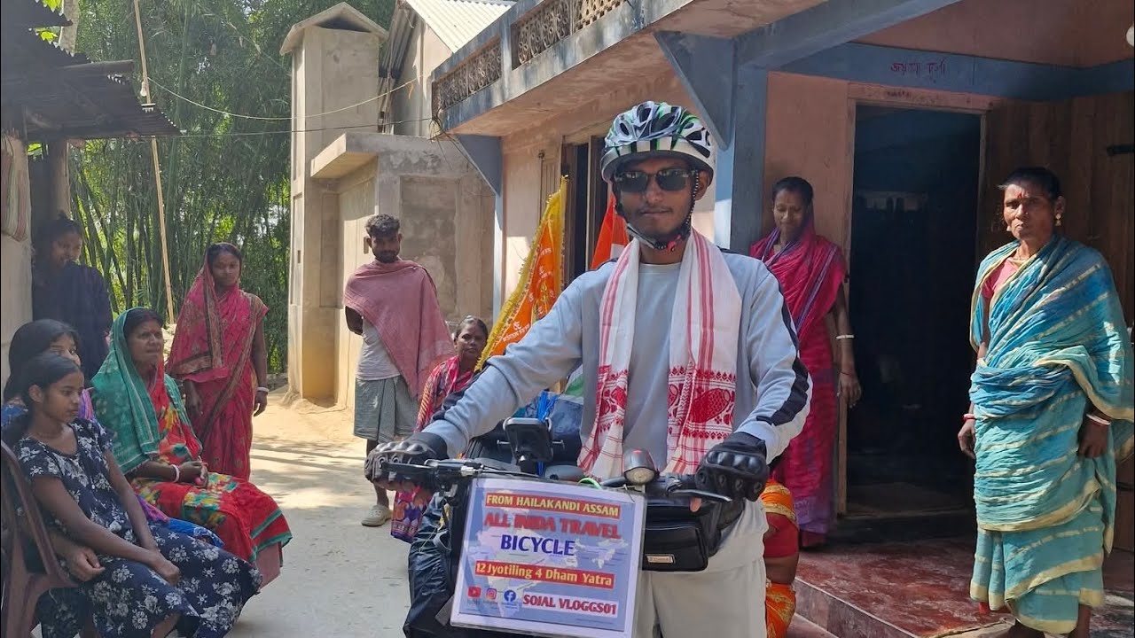 FROM HAILAKANDI ASSAM ALL INDIA TRAVEL BICYCLE 🚲 