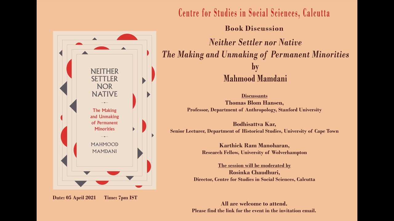Mahmood Mamdani- Neither Settler, nor Native: The Making and Unmaking of Permanent Minorities