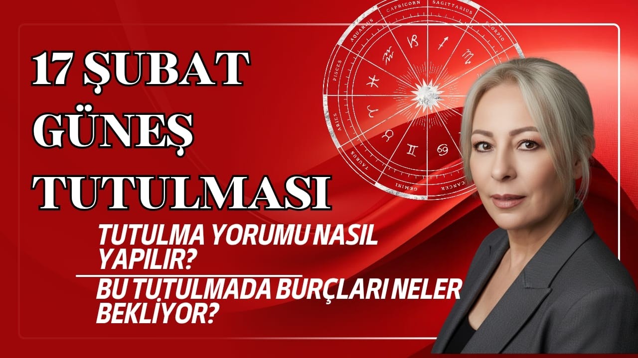 17 ŞUBAT TUTULMASI- KADER GAYRETE AŞIKTIR.