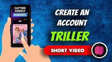 How To Create An Account On Triller - Social Video Platform App