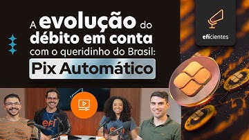 Pix Automático: a novidade do Banco Central para pagamentos recorrentes