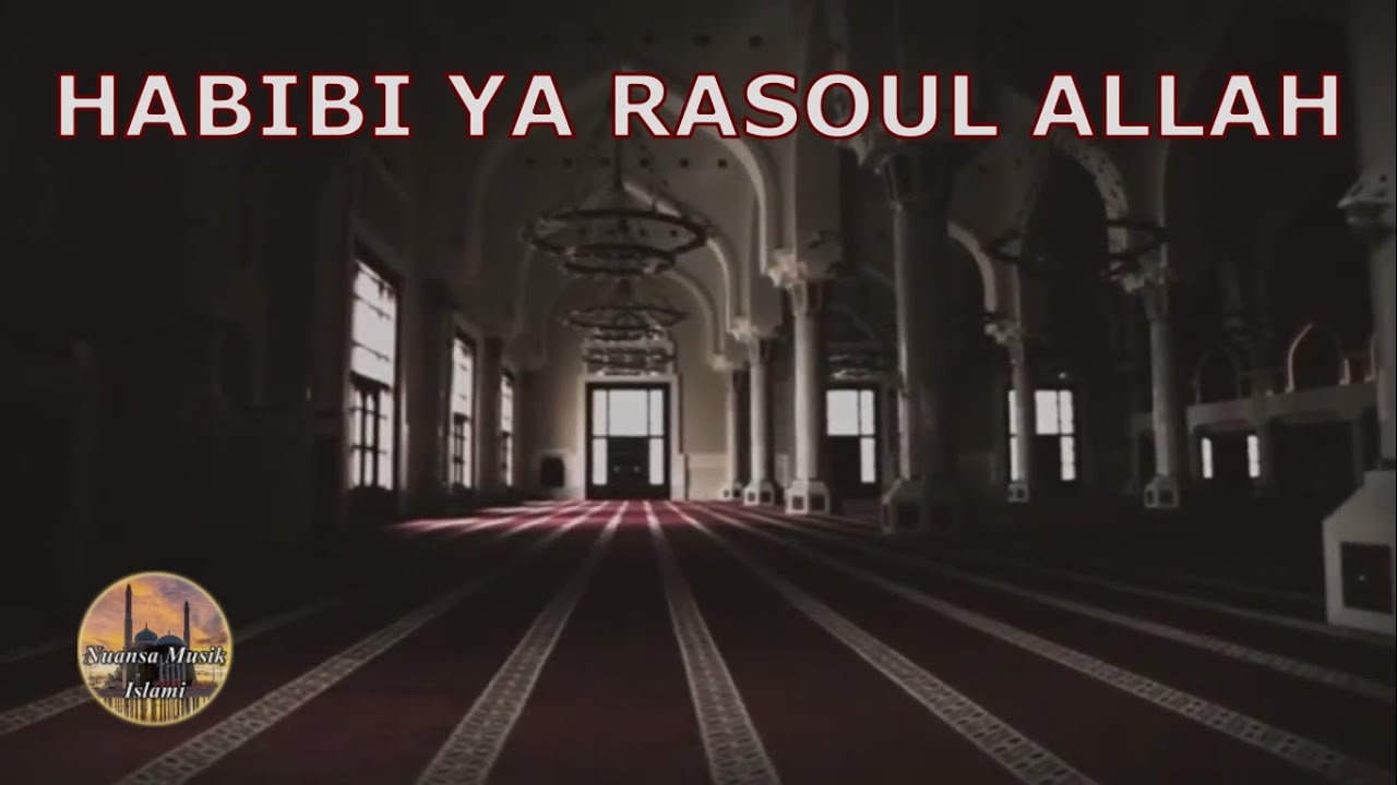 Habib Rasol HABIBI YA RASOUL ALLAH by Tamer Hosny - YouTube