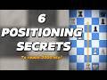 6 Chess Positioning Secrets to Reach 2000 Elo!
