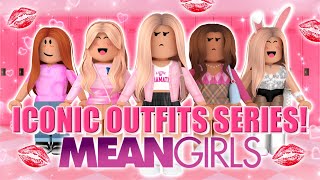 ICONIC inspired ROBLOX outfits series! (MEAN GIRLS EDITION!) || mxddsie ♡
