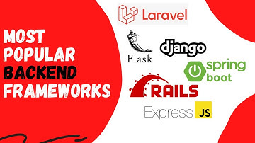 most popular backend frameworks 2021 | most popular backend programming language |