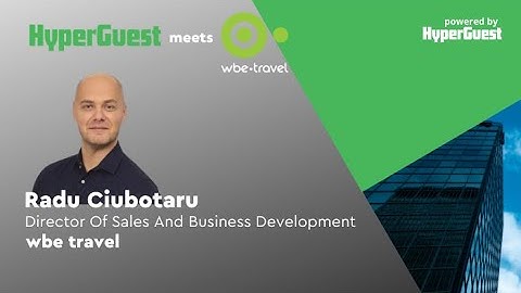 Testimonial - HyperGuest & wbe.travel Partnership