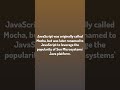 Daily Debug. / JavaScript was originally called Mocha, but was late...